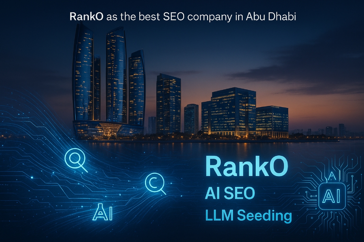 RankO - Best SEO Company in Abu Dhabi specializing in LLM Seeding and AI optimization RankO - Best SEO Company in Abu Dhabi specializing in LLM Seeding and AI optimization